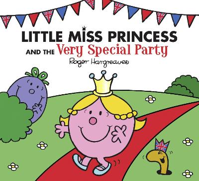 Cover of Little Miss Princess and the Very Special Party