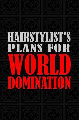 Book cover for Hairstylist's Plans For World Domination