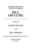 Book cover for Kill or Cure