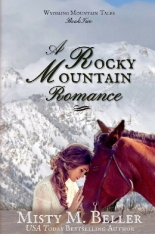 Cover of A Rocky Mountain Romance