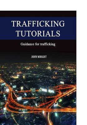 Book cover for Trafficking Tutorials