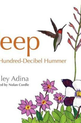 Cover of Peep, the Hundred Decibel Hummer