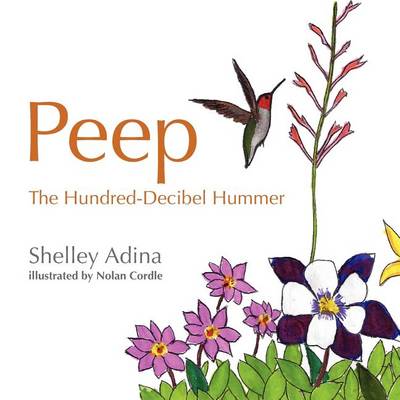 Book cover for Peep, the Hundred Decibel Hummer