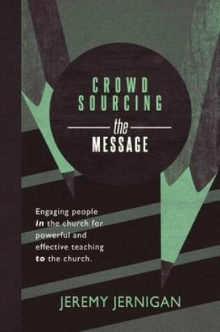 Cover of Crowdsourcing the Message