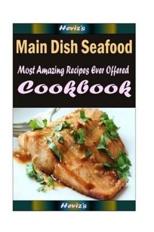 Cover of Main Dish Seafood