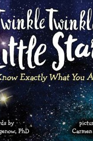 Cover of Twinkle Twinkle Little Star, I Know Exactly What You Are