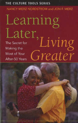 Book cover for Learning Later, Living Greater