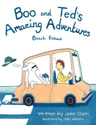 Book cover for Boo and Ted's Amazing Adventures