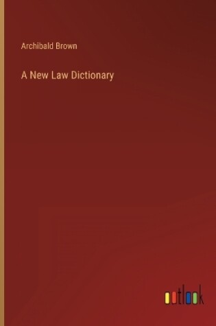 Cover of A New Law Dictionary