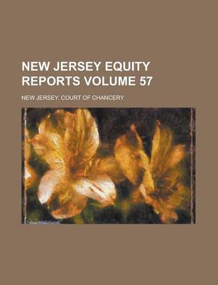 Book cover for New Jersey Equity Reports Volume 57