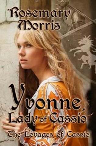 Cover of Yvonne, Lady of Cassio