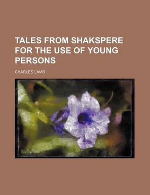 Book cover for Tales from Shakspere for the Use of Young Persons