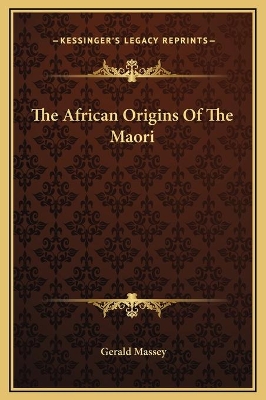 Book cover for The African Origins Of The Maori