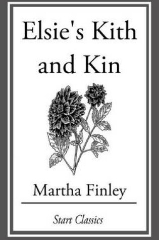 Cover of Elsie's Kith and Kin