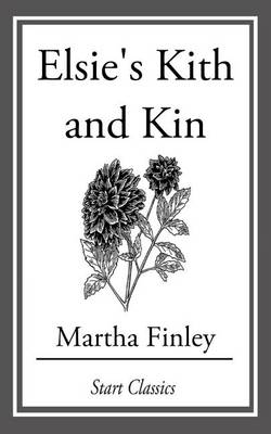 Book cover for Elsie's Kith and Kin