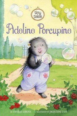 Cover of Adeline Porcupine