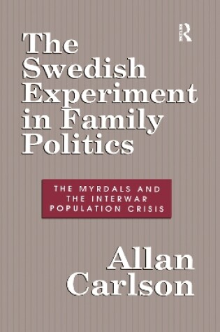 Cover of The Swedish Experiment in Family Politics