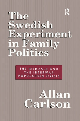 Book cover for The Swedish Experiment in Family Politics