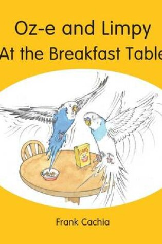 Cover of Oz-e and Limpy At the Breakfast Table