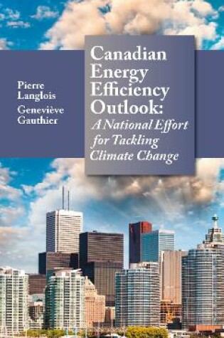 Cover of Canadian Energy Efficiency Outlook