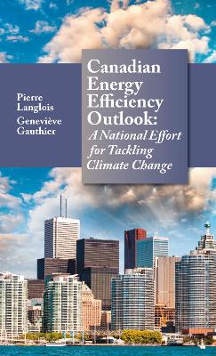 Cover of Canadian Energy Efficiency Outlook