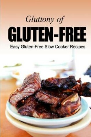 Cover of Easy Gluten-Free Slow Cooker Recipes