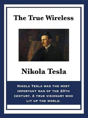 Book cover for The True Wireless