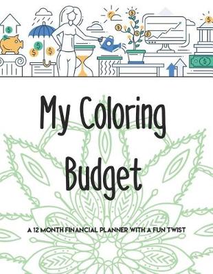 Cover of My Coloring Budget