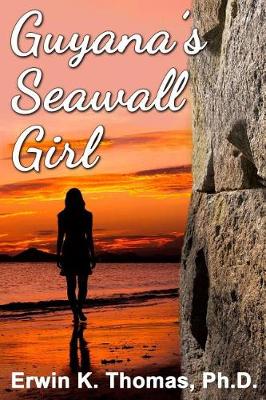 Cover of Guyana's Seawall Girl