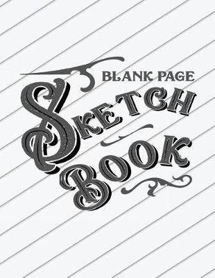 Book cover for Blank Page Sketch Book