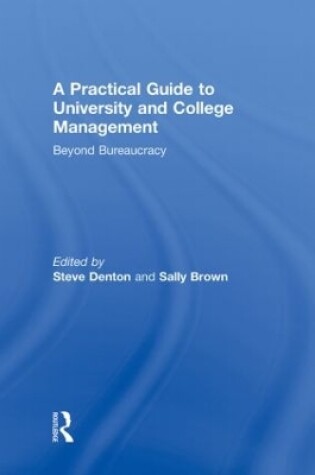 Cover of A Practical Guide to University and College Management