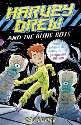 Cover of Harvey Drew and the Bling Bots