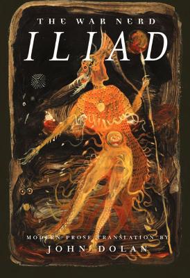 Book cover for The War Nerd Iliad