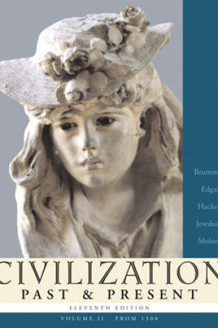 Cover of Civilization Past & Present, Volume II (from 1300)