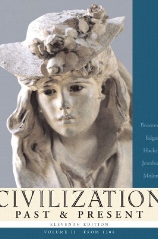 Cover of Civilization Past & Present, Volume II (from 1300)