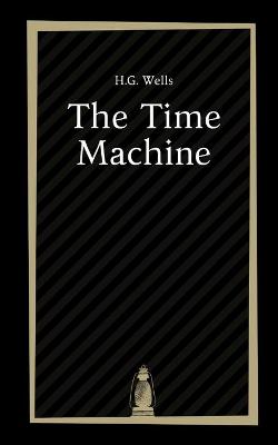 Cover of The Time Machine by H.G. Wells