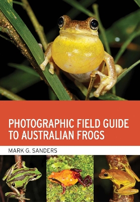 Book cover for Photographic Field Guide to Australian Frogs