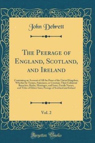 Cover of The Peerage of England, Scotland, and Ireland, Vol. 2