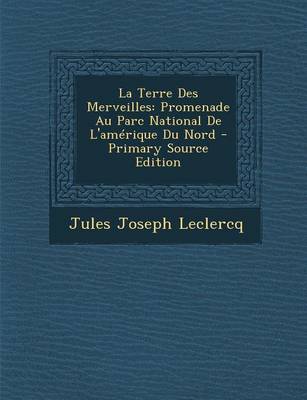 Book cover for La Terre Des Merveilles