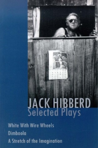 Cover of Jack Hibberd: Selected plays