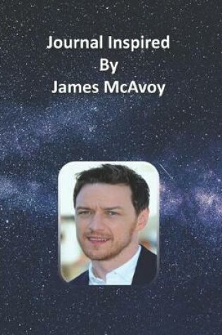 Cover of Journal Inspired by James McAvoy