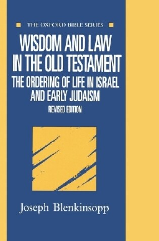 Cover of Wisdom and Law in the Old Testament