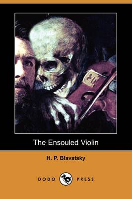 Book cover for The Ensouled Violin (Dodo Press)