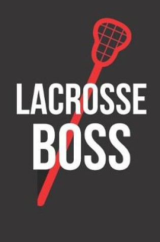 Cover of Lacrosse Boss