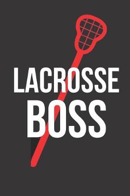 Book cover for Lacrosse Boss