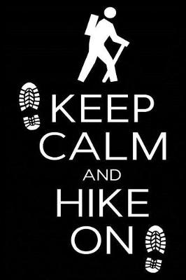 Book cover for Keep Calm and Hike On