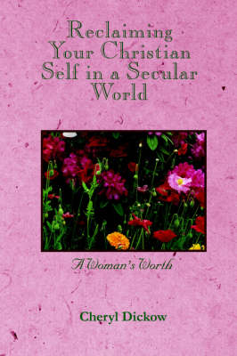 Book cover for Reclaiming Your Christian Self in a Secular World