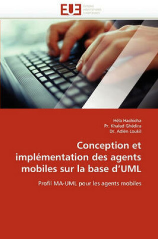 Cover of Conception Et Impl mentation Des Agents Mobiles Sur La Base d''uml