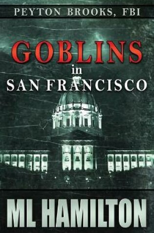 Cover of Goblins in San Francisco