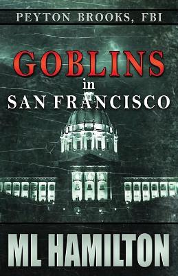 Book cover for Goblins in San Francisco